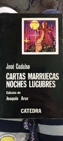 Cartas marruecas ; Noches lúgubres