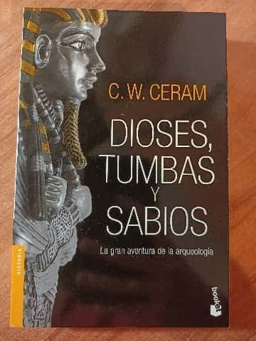 Dioses, tumbas y Sabios