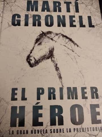 El primer héroe