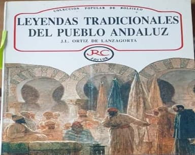 Leyendas tradicionales del pueblo andalúz