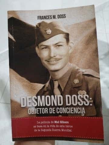 DESMOND DOSS: OBJETOR DE CONCIENCIA 