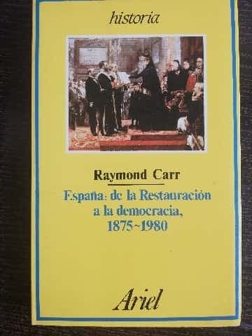 España : de la Restauración a la democracia, 1875-1980