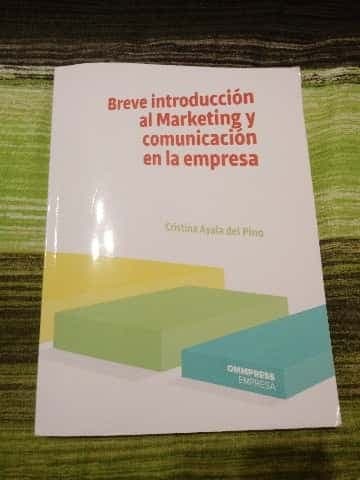 Breve introducción al marketing y comunicación en la empresa