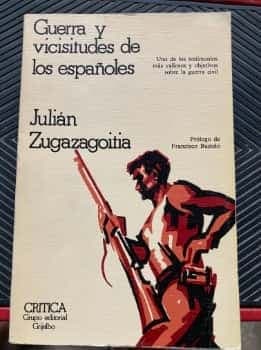 Guerra y vicisitudes de los españoles