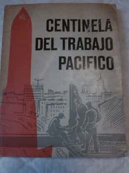 Centinela del trabajo pacífico