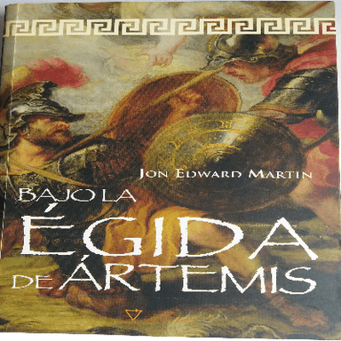 Bajo la égida de Ártemis : novela sobre Grecia y el espartano Brasidas