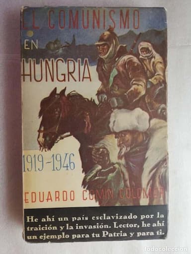 EL COMUNISMO EN HUNGRIA 1919 1946 - EDUARDO COMIN COLOMER