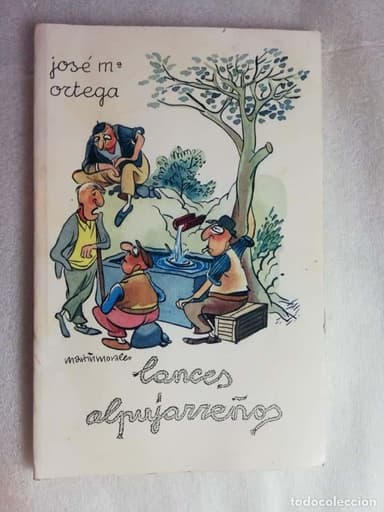 LANCES ALPUJARREÑOS JOSE Mª ORTEGA - FRANCISCO MARTÍN MORALES