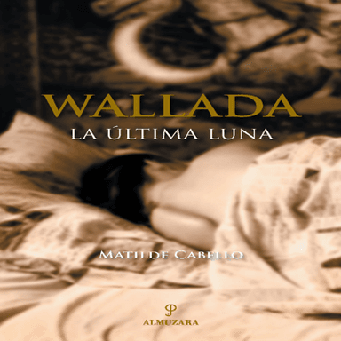 Wallada La Ultima Luna