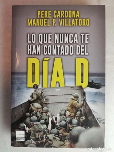 PERE CARDONA.LO QUE NUNCA TE HAN CONTADO DEL DIA-D.PRINCIPAL