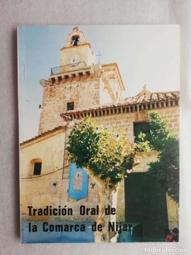 TRADICIÓN ORAL DE LA COMARCA DE NIJAR (ALMERIA)