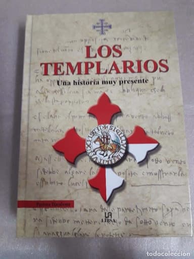 LOS TEMPLARIOS-UNA HISTORIA MUY PRESENTE-POR PASTORA BARAHONA