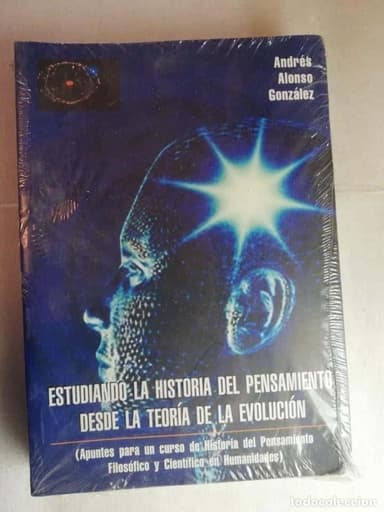 ESTUDIANDO LA HISTORIA DEL PENSAMIENTO DESDE LA TEORÍA DE LA EVOLUCIÓN (APUNTES PARA UN CURSO DE HIS