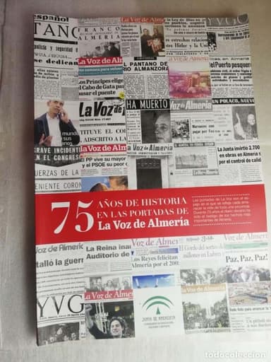 75 AÑOS DE PORTADAS LA VOZ DE ALMERIA