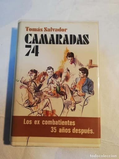 CAMARADAS 74 (TOMAS SALVADOR) 1ª EDICION - 1975-TAPA DURA CON SOBRECUBIERTA