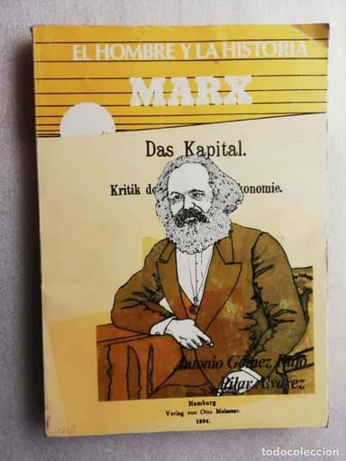Marx. El hombre y la historia - Gómez Rufo, Antonio