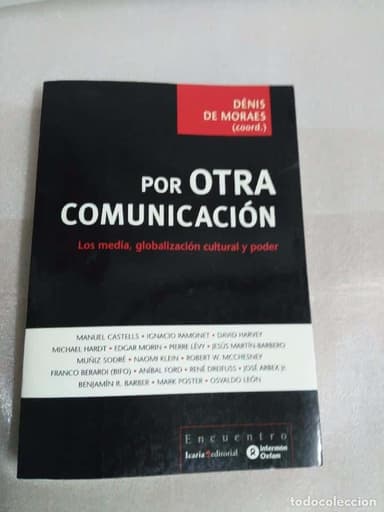 POR OTRA COMUNICACIÓN. LOS MEDIA, GLOBALIZACIÓN CULTURAL Y PODER - VV.AA.