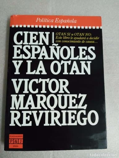 CIEN ESPAÑOLES Y LA OTAN - VÍCTOR MÁRQUEZ REVIRIEGO