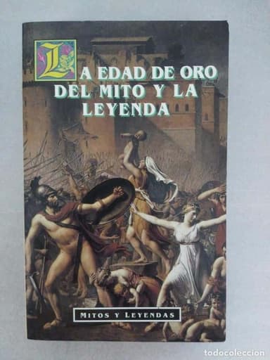 LA EDAD DE ORO DEL MITO Y LA LEYENDA. (A. THOMAS BULFINCH)