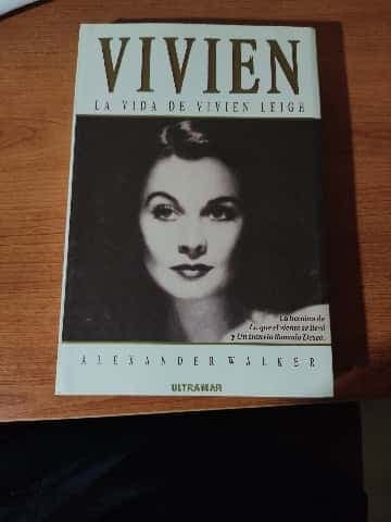 La vida da de Vivien Leigh