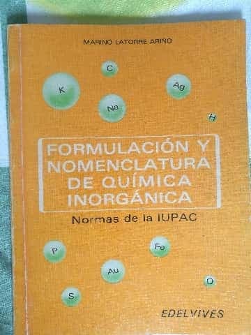 Formulación y Nomenclatura de Química Inorgánica