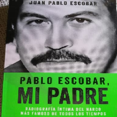 Pablo Escobar, mi padre