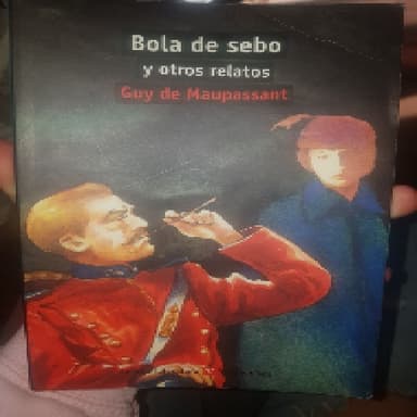 Bola de Sebo y Otros Relatos / Grease Ball and Other Tales (Aula de Literatura)