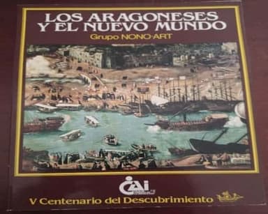 Los Aragoneses y el nuevo mundo