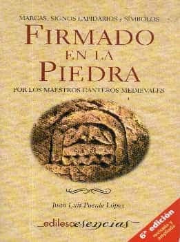 Firmado en la piedra por los maestros canteros medievales
