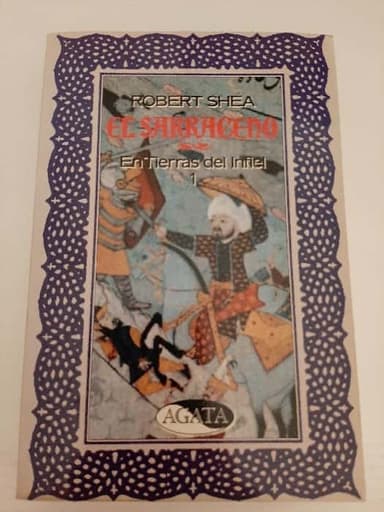 El Sarraceno. Libro I, En tierras del infiel