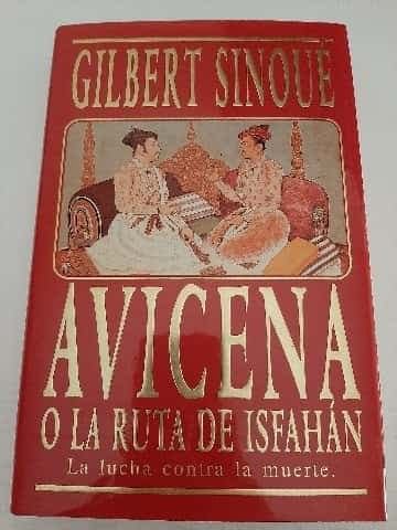 Avicena o la ruta de Isfahán
