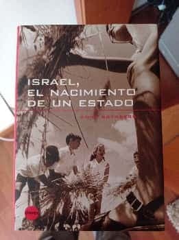 Israel El Nacimiento de Un Estado. Libro ilustrado
