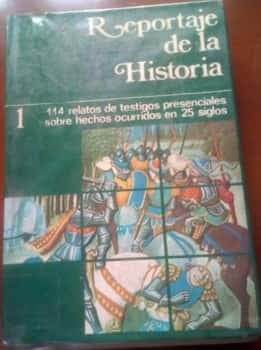 Reportaje a la Historia 1