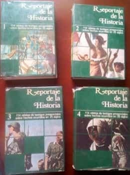 Reportaje de la historia - 4 Tomos