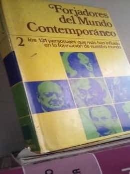 Forjadores del Mundo Contemporáneo 2