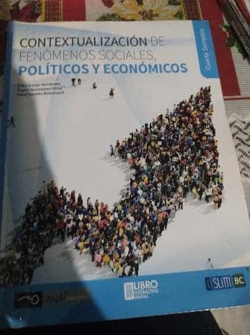 Contextualización de Fenómenos Sociales, Políticos y Económicos