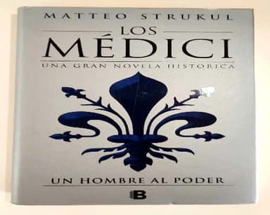 Los Médici : un hombre al poder - 1. edición