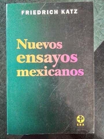 Nuevos ensayos mexicanos