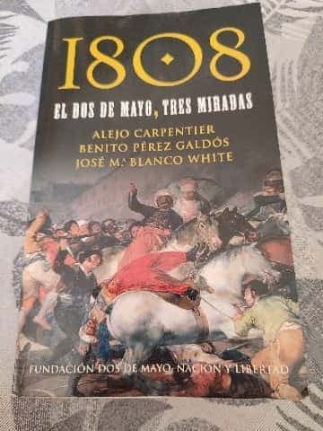1808 El dos de mayo, tres miradas