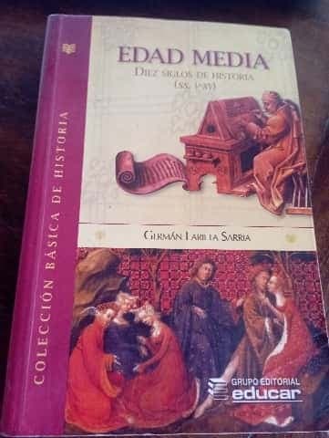 Edad Media: Diez Siglos de Historia 
