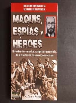 Maquis Espías y Héroes