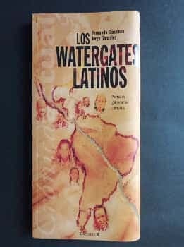 Los Watergates latinos