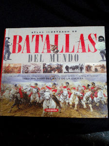 Atlas Ilustrado de Batallas del Mundo