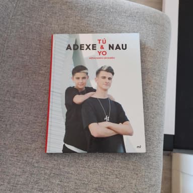 Tu y yo Adexe y Nau
