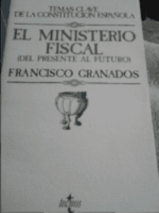 El ministro fiscal (del presente al futuro)