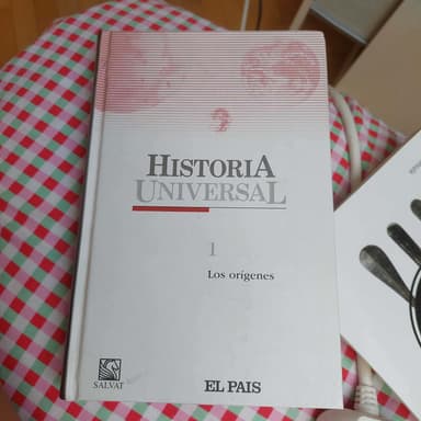 Historia Universal 1. Los origenes