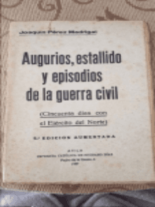 Auguriosestallido y episodios de la guerra civil