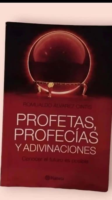 Profetas, profecías y adivinaciones 