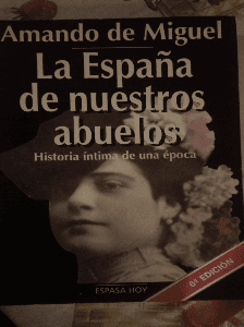 La España de nuestros abuelos