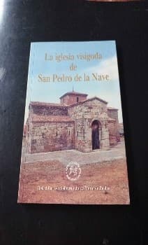 La iglesia visigoda de San Pedro de la Nave